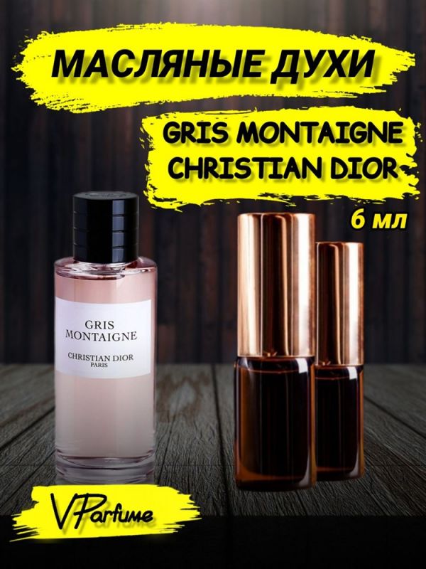 Oil perfume Christian Dior GRIS MONTAIGNE (6 ml)